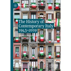 (영문도서) The History of Contemporary Italy 1943-2019 Paperback, Palgrave MacMillan, English, 9783031143663