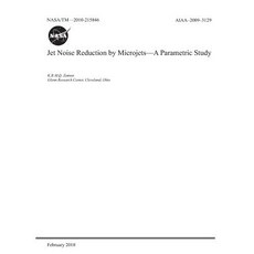 Jet Noise Reduction by Microjets - A Parametric Study Paperback, Independently Published, English, 9781793923332