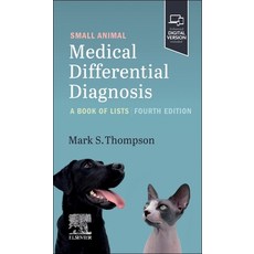 (영문도서) Small Animal Medical Differential Diagnosis: A Book of Lists Paperback, Saunders, English, 9780323875905