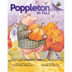 Poppleton #4: Poppleton in Fall, Scholastic Inc., Rylant, Cynthia / Teague, Mark, 9781338566734