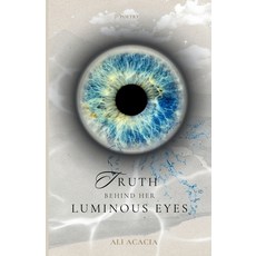 (英文圖書)Truth Behind Her Luminous Eyes 平裝版, Independently Published, English, Paperback