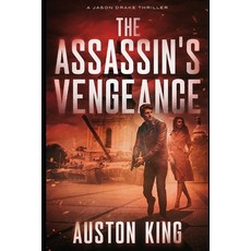 (英文圖書)The Assassin's Vengeance: CIA Assassin 平裝版, Independently Published, 英文