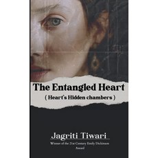 (영문도서)The Entangled Heart ( Heart's hidden chambers ) Paperback, Bookleaf Publishing, English, 9798898653156
