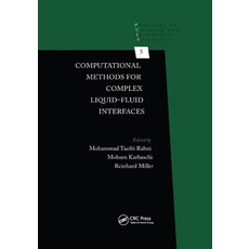 Computational Methods for Complex Liquid-Fluid Interfaces Paperback, CRC Press, English, 9780367377137