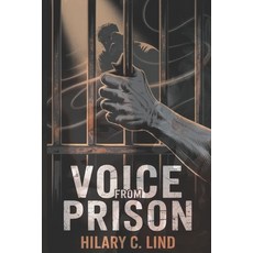 (영문도서)voice from prison Paperback, Independently Published, English, 9798264798962