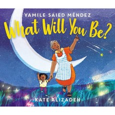 What Will You Be?, HarperCollins, English, 9780062839954