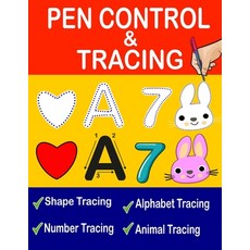 (영문도서) Pen Control And Tracing Book: Pen Control Workbook Pen Control Training Tracing Shapes Tracing Le... Paperback, Independently Published, English, 9798590865918