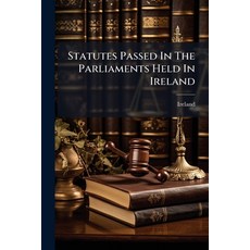 (英文圖書)Statutes Passed In The Parliaments Held In Ireland: 1310-1662 平裝版, Nabu Press, 英文