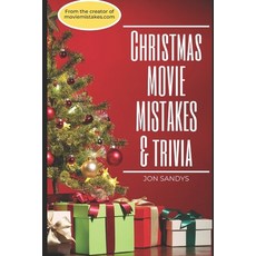 Christmas Movie Mistakes & Trivia Paperback, Independently Published, English, 9798580047072