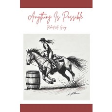 (영문도서) Anything is Possible Paperback, Independently Published, English, 9798301071300