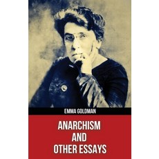 (영문도서)Anarchism and Other Essays(Polis & Praxis Red Series)(Annotated) Paperback, John Morrison, English, 9798295427428