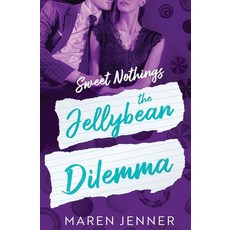 The Jellybean Dilemma (Sweet Nothings) [paperback], The Jellybean Dilemma (Sweet N