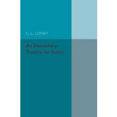 An Elementary Treatise on Statics, Cambridge University Press
