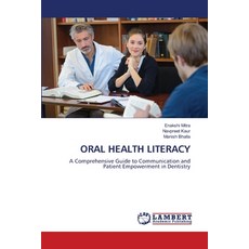 (영문도서)Oral Health Literacy Paperback, LAP Lambert Academic Publis..., English, 9786209265464