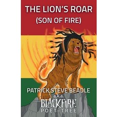 (영문도서) The Lion's Roar (Son of Fire) Paperback, Lulu.com, English, 9781387309610