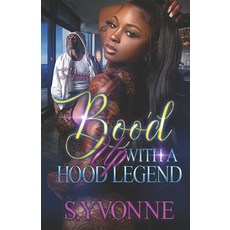 (영문도서) Boo'd Up With A Hood Legend Paperback, Independently Published, English, 9798520932086