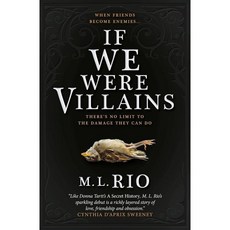 If We Were Villains : The Sensational TikTok Book Club pick, Titan Publishing Company, M. L. Rio(저)