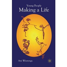 Young People Making a Life Paperback, Palgrave MacMillan, English, 9781349361748