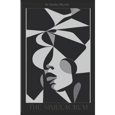 (영문도서)The Simulacrum Paperback, Samiha Hussain, English, 9781036932497