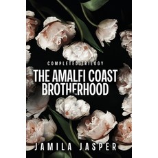 (英文圖書)The Amalfi Coast Brotherhood Complete Trilogy: BWWM Dark Mafia Romance 平裝版, Jamila Jasper Romance, 英文