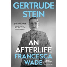 (영문도서)Gertrude Stein: An Afterlife Hardcover, Scribner Book Company, English, 9781982186012