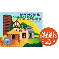 My Home Your Home Our Homes Hardcover, Cantata Learning