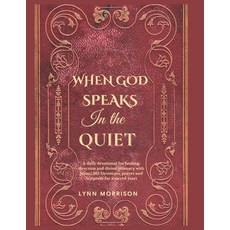 (英文圖書)When God Speaks In The Quiet: A Daily Devotional For Healing Direction And Divi... 平裝版, Independently Published, 英文