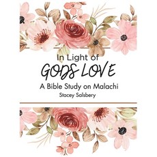 (英文圖書)In Light of God's Love: A Bible Study on Malachi 平裝版, Independently Published, 英文
