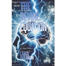 (영문도서) The Divine Equation Paperback, Independently Published, English, 9798342695695
