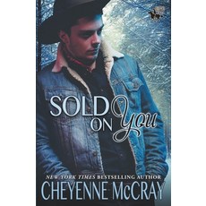 (영문도서) Sold on You Paperback, Cheyenne McCray LLC, English, 9798215601822