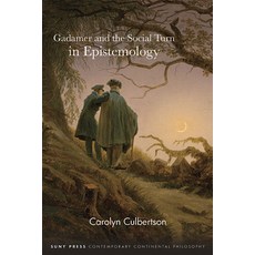 (영문도서) Gadamer and the Social Turn in Epistemology Paperback, State University of New Yor..., English, 9781438498157