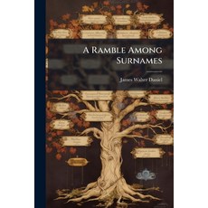 (英文圖書)A Ramble Among Surnames 平裝版, Nabu Press, 英文