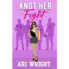 (영문도서) Knot Her Fight Paperback, Blue-Eyed Books, English, 9798991446402