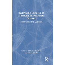 (英文圖書)Cultivating Cultures of Thinking in Australian Schools: From Control to Curiosity 精裝版, Routledge, 英文