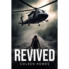 (영문도서) Revived Paperback, Coleen Romes, English, 9781787992146
