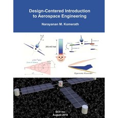 Design-Centered Introduction to Aerospace Engineering Paperback, Scv Inc, English, 9781949335002
