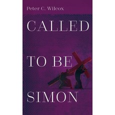 (영문도서)Called to Be Simon Hardcover, Resource Publications (CA), English, 9798385279920