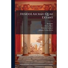 (영문도서)Hesiodi Ascraei Quae Extant Paperback, Nabu Press, English, 9781175140098
