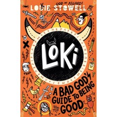 Loki: A Bad God's Guide to Being Good (書籍 1) 英國版 / Louie Stowell, 詳見詳細資訊