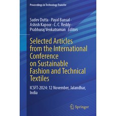 (영문도서) Selected Articles from the International Conference on Sustainable Fashion and... Paperback, Springer, English, 9789819631681