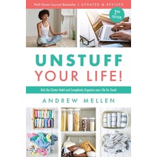 (영문도서) Unstuff Your Life!: Kick the Clutter Habit and Completely Organize Your Life fo... Paperback, First Line Press, English, 9798987477427