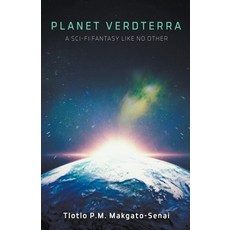 (영문도서) Planet Verdterra Paperback, Tlotlo Makgato-Senai, English, 9798201994556