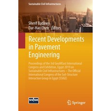 (영문도서) Recent Developments in Pavement Engineering: Proceedings of the 3rd Geomeast International Co... Paperback, Springer, English, 9783030341954