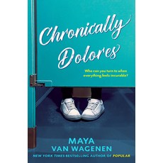 (영문도서) Chronically Dolores Paperback, Dutton Books for Young Readers, English, 9780147512550