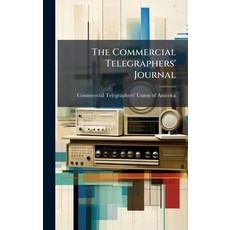 (英文圖書)The Commercial Telegraphers' Journal 精裝版, Hutson Street Press, 英文