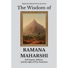 (英文圖書)The Wisdom of Ramana Maharshi: Self-Inquiry Stillness and the Light of Pure Aw... 平裝版, Independently Published, 英文