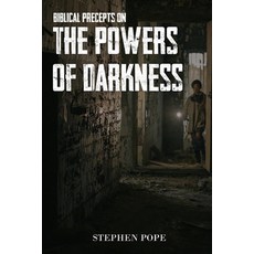 (英文圖書)Biblical Precepts on the Powers of Darkness 平裝版, Independently Published, 英文