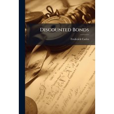 (영문도서)Discounted Bonds Paperback, Hutson Street Press, English, 9781024573824