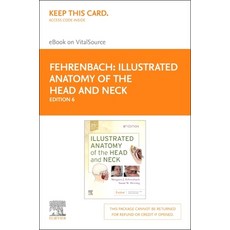 (영문도서) Illustrated Anatomy of the Head and Neck Elsevier eBook on Vitalsource (Retail Access Card) Hardcover, Saunders, English, 9780323613040