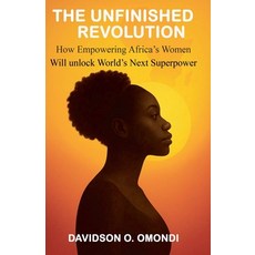 (영문도서)The Unfinished Revolution Paperback, Davidson Omondi, English, 9798231539130